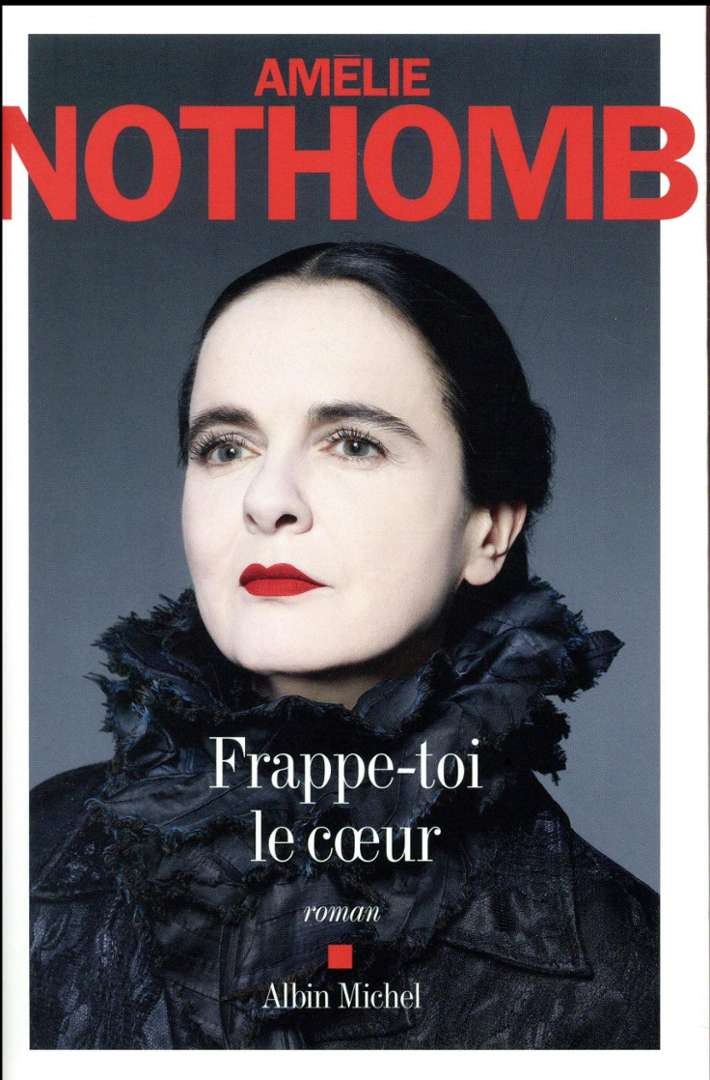 105 Frappe-toi le coeur Amélie Nothomb